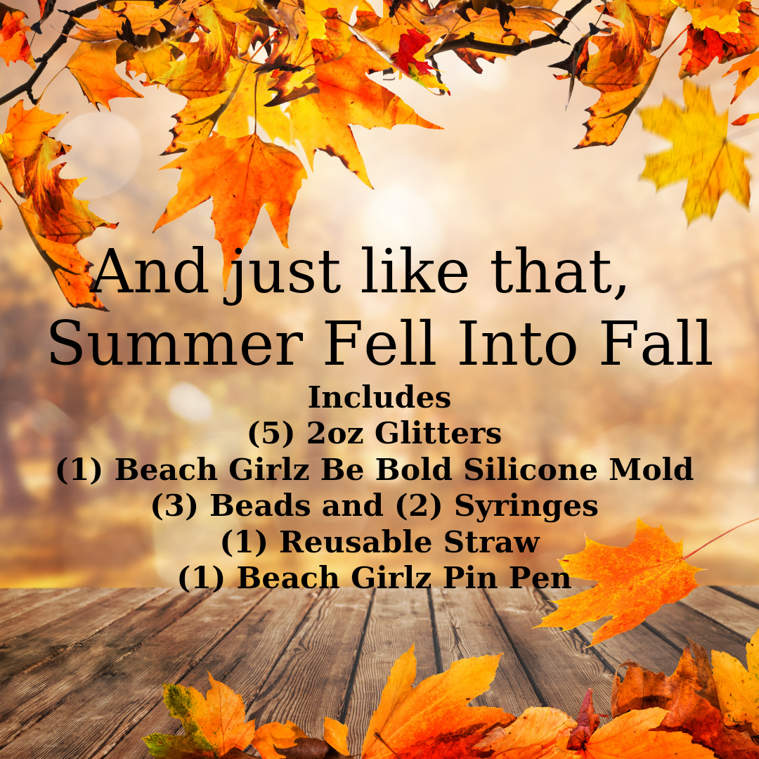 Summer Fell Into Fallš