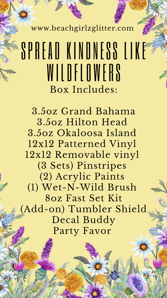 Spread Kindness Like Wildflowers